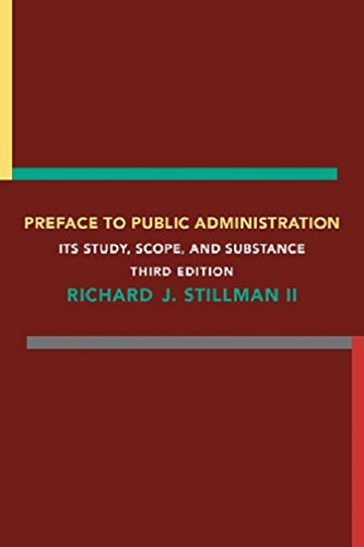 Imagen de archivo de Preface to Public Administration, Third Edition a la venta por ZBK Books