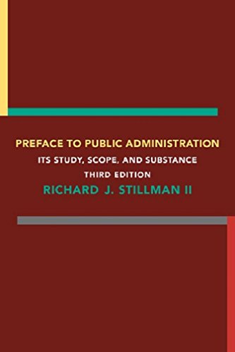 Stock image for Preface to Public Administration, Third Edition for sale by Dream Books Co.