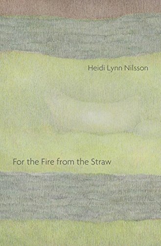 Stock image for For the Fire from the Straw for sale by ThriftBooks-Dallas