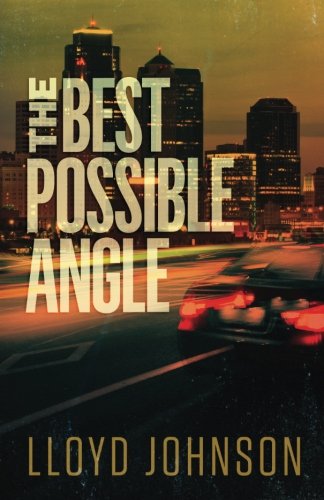 Beispielbild fr The Best Possible Angle zum Verkauf von Better World Books