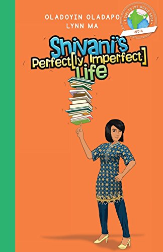 Stock image for Girl to the World: Shivani's Perfectly Imperfect Life for sale by Lucky's Textbooks