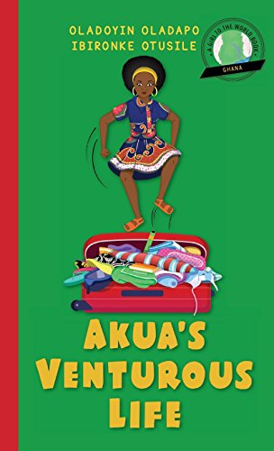 Beispielbild fr Girl to the World: Akua's Venturous Life zum Verkauf von ThriftBooks-Atlanta
