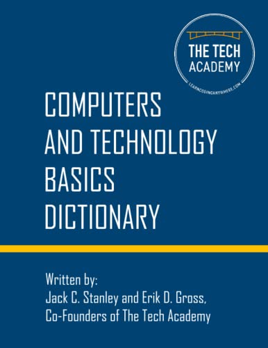 Beispielbild fr Technology Basics Dictionary: Tech and computers simplified zum Verkauf von WorldofBooks