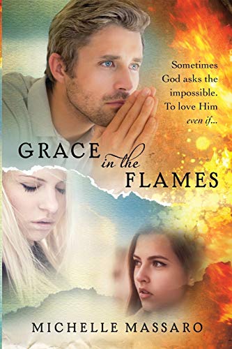 Beispielbild fr Grace in the Flames (Grace Series (3 book series)) zum Verkauf von BooksRun