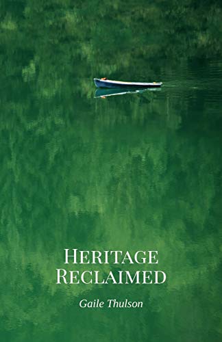 Stock image for Heritage Reclaimed (Caroline's Heritage Series) for sale by Lucky's Textbooks