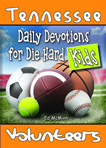 Stock image for Daily Devotions for Die-Hard Kids Tennessee Volunteers for sale by PlumCircle