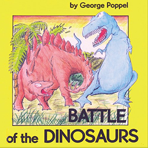 Beispielbild fr Battle of the Dinosaurs: An Antiwar Children's Fable zum Verkauf von GreatBookPrices