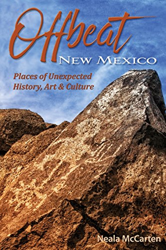 Imagen de archivo de Offbeat New Mexico: Places of Unexpected History, Art, and Culture a la venta por SecondSale