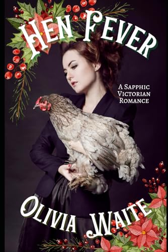 Immagine stock per Hen Fever: A Sapphic Victorian Romance