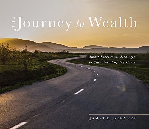 Stock image for The Journey to Wealth: Smart Investment Strategies to Stay Ahead of the Curve for sale by SecondSale