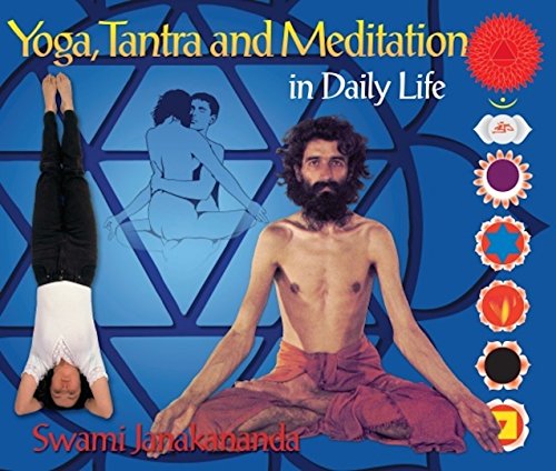 9780997337808: Yoga, Tantra and Meditation in Daily Life