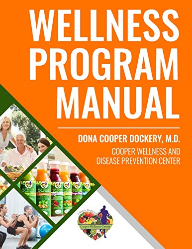 Stock-Bild f�r Wellness Program Manual: For Cooper Wellness & Disease Prevention Center