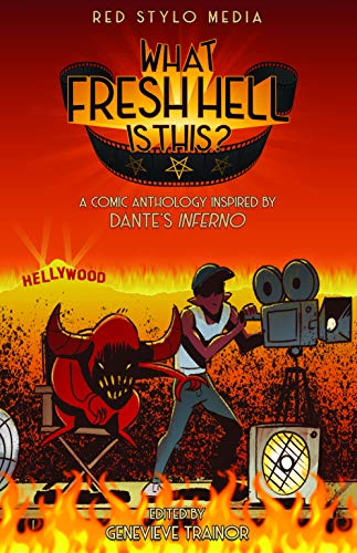 Beispielbild fr What Fresh Hell Is This? Comics Inspired by Dante's Inferno zum Verkauf von HPB-Ruby