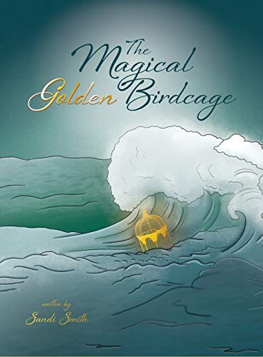 Beispielbild fr The Magical Golden Birdcage zum Verkauf von Lucky's Textbooks