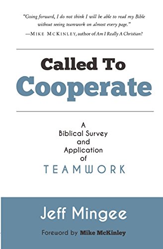 Immagine stock per Called To Cooperate: A Biblical Survey and Application of Teamwork