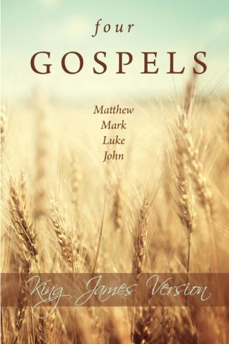 Beispielbild fr Four Gospels: Matthew, Mark, Luke, John zum Verkauf von AwesomeBooks