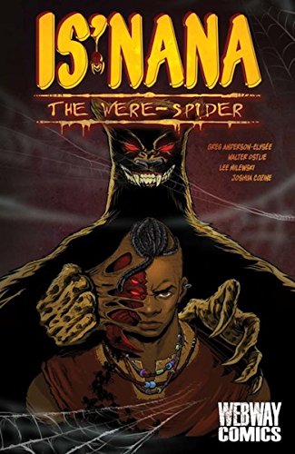 Stock image for Is'nana the Were-Spider, Vol. 1: Forgotten Stories for sale by Books From California