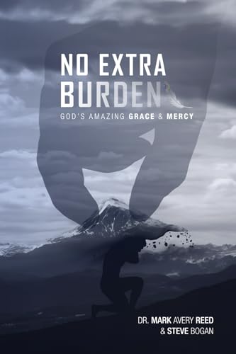 Immagine stock per No Extra Burden: God's Amazing Grace & Mercy