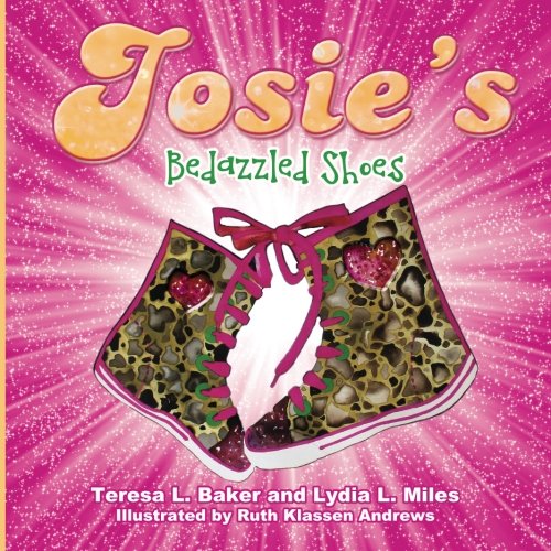 Stock image for Josie's Bedazzled Shoes for sale by HPB-Emerald