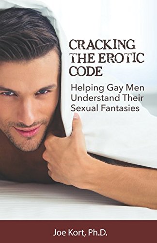 Stock image for Cracking the Erotic Code: Helping Gay Men Understand Their Sexual Fantasies for sale by Revaluation Books