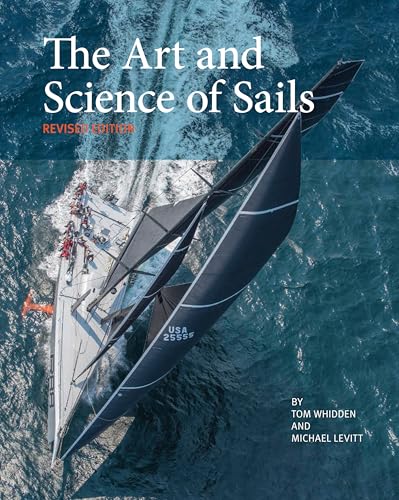 9780997392005: The Art and Science of Sails