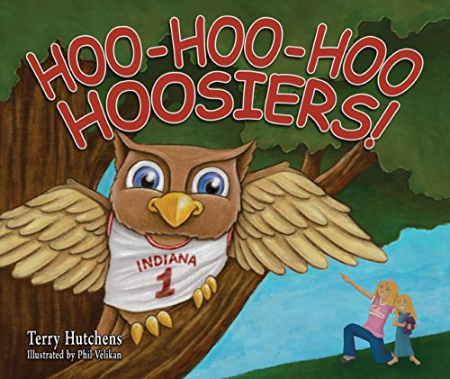 Stock image for Hoo-Hoo-Hoo Hoosiers for sale by SecondSale