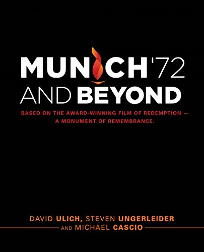 Imagen de archivo de Munich '72 And Beyond: Based on the Award-Winning Film of Redemption?A Monument of Remembrance a la venta por Better World Books