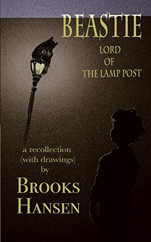 Stock image for Beastie: Lord of the Lamp Post for sale by GF Books, Inc.