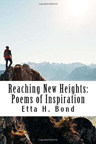 Stock image for Reaching New Heights: Poems of Inspiration for sale by GF Books, Inc.