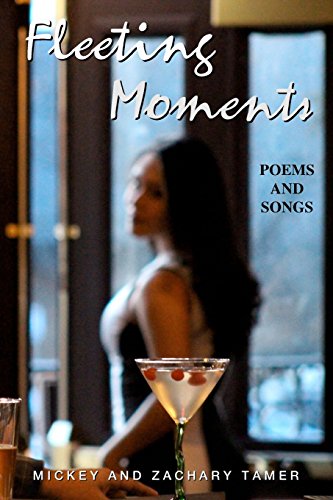 9780997403107: Fleeting Moments: Poems and Songs