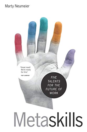 Stock image for Metaskills: Five Talents for the Future of Work for sale by Books Unplugged