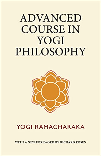 Beispielbild fr Advanced Course in Yogi Philosophy zum Verkauf von Blackwell's