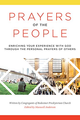 Stock image for Prayers of the People: Enriching Your Experience With God through the Personal Prayers of Others for sale by Gulf Coast Books