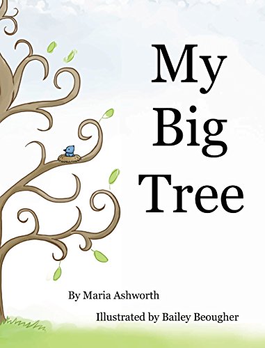 Imagen de archivo de My Big Tree a la venta por ThriftBooks-Atlanta