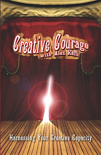 Imagen de archivo de Creative Courage with Alex Raffi a la venta por Hawking Books