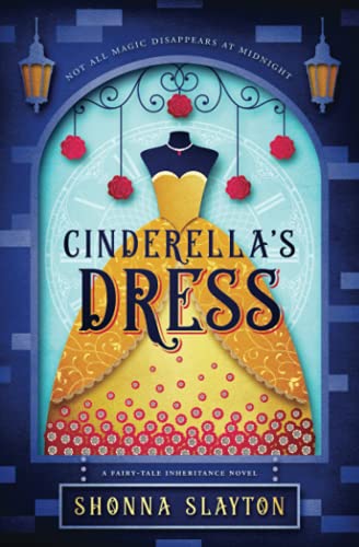 Stock image for Cinderella's Dress (Fairy-tale Inheritance Series) for sale by HPB-Emerald
