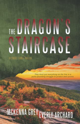Stock image for The Dragon's Staircase (Kyndall Family Thrillers) for sale by Books Unplugged