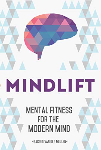 Stock image for Mindlift: Mental Fitness for the Modern Mind for sale by ThriftBooks-Atlanta