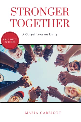 Beispielbild fr Stronger Together: A Gospel Lens on Unity zum Verkauf von ThriftBooks-Atlanta