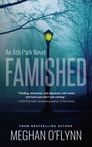 Beispielbild fr Famished: An Ash Park Novel zum Verkauf von WorldofBooks