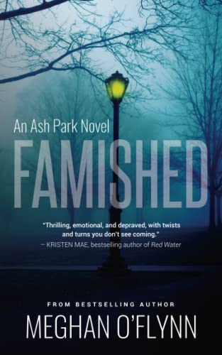 Imagen de archivo de Famished: An Ash Park Novel a la venta por WorldofBooks