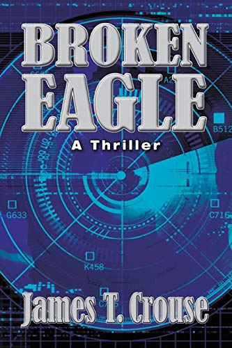 Imagen de archivo de Broken Eagle a la venta por Better World Books