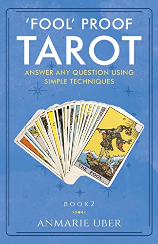 Immagine stock per 'Fool' Proof Tarot: Answer any question using simple techniques: 2