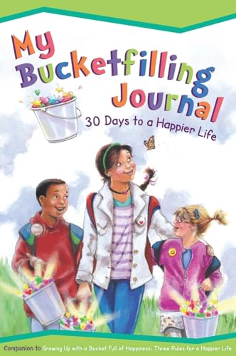 Beispielbild fr My Bucketfilling Journal: 30 Days to a Happier Life zum Verkauf von AwesomeBooks