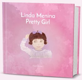 Imagen de archivo de Bilingual Book (Portuguese and English) Pretty Girl, Linda Menina (European Portuguese) a la venta por SecondSale