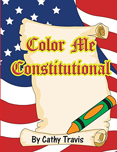 Beispielbild fr Color Me Constitutional zum Verkauf von Revaluation Books