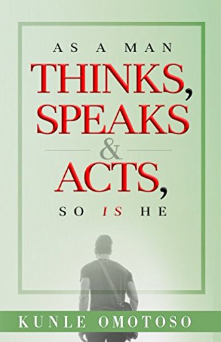 Stock image for As a Man Thinks, Speaks Acts, So Is He for sale by medimops