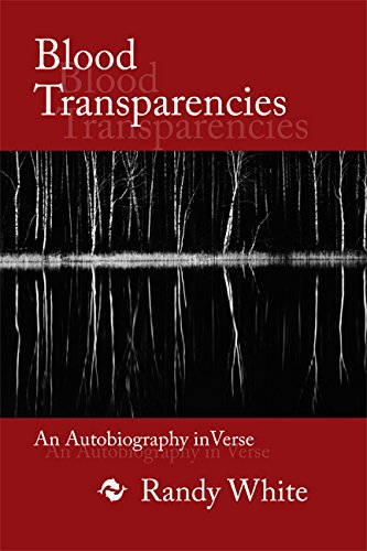 9780997504002: Blood Transparencies: An Autobiography in Verse