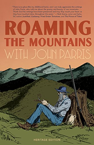 Stock image for Roaming the Mountains with John Parris for sale by ThriftBooks-Dallas