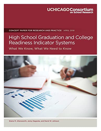Beispielbild fr High School Graduation and College Readiness Indicator Systems: What We Know, What We Need to Know zum Verkauf von Lucky's Textbooks
